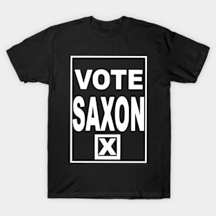 Vote Saxon T-Shirt